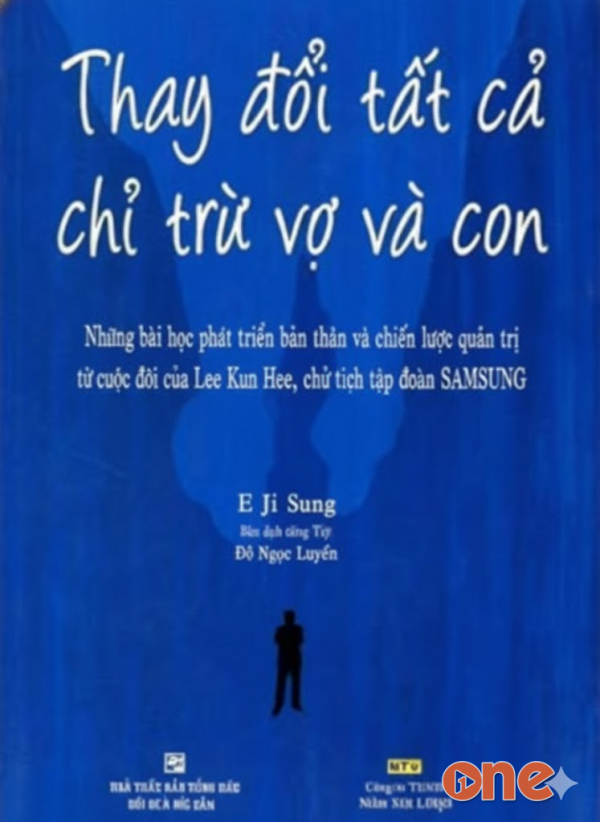Thay Đổi Tất Cả Chỉ Trừ Vợ Và Con - Trương Thị Đệ