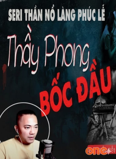 Thầy Phong Bốc Đầu