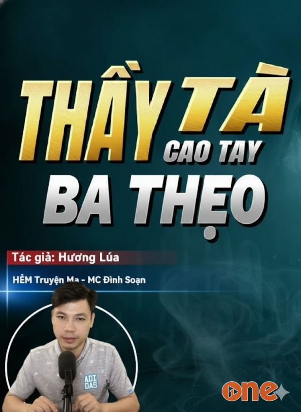 Thầy Tà Ba Thẹo - MC Đình Soạn
