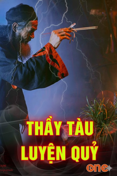 Thầy Tàu Luyện Quỷ