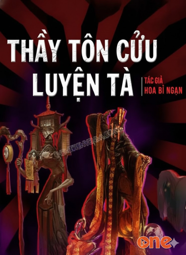 Thầy Tôn Cửu Luyện Tà -  Quàng A Tũn