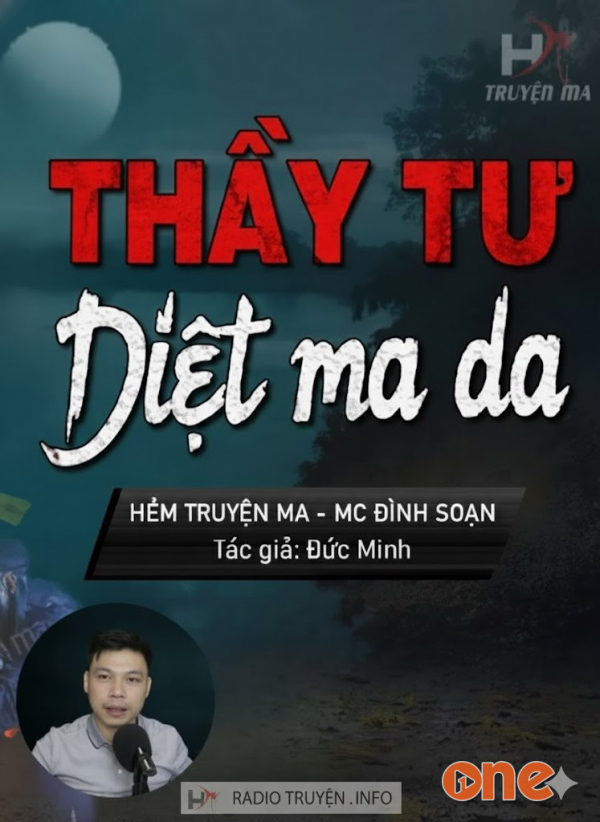 Thầy Tư Diệt Ma Da - MC Đình Soạn