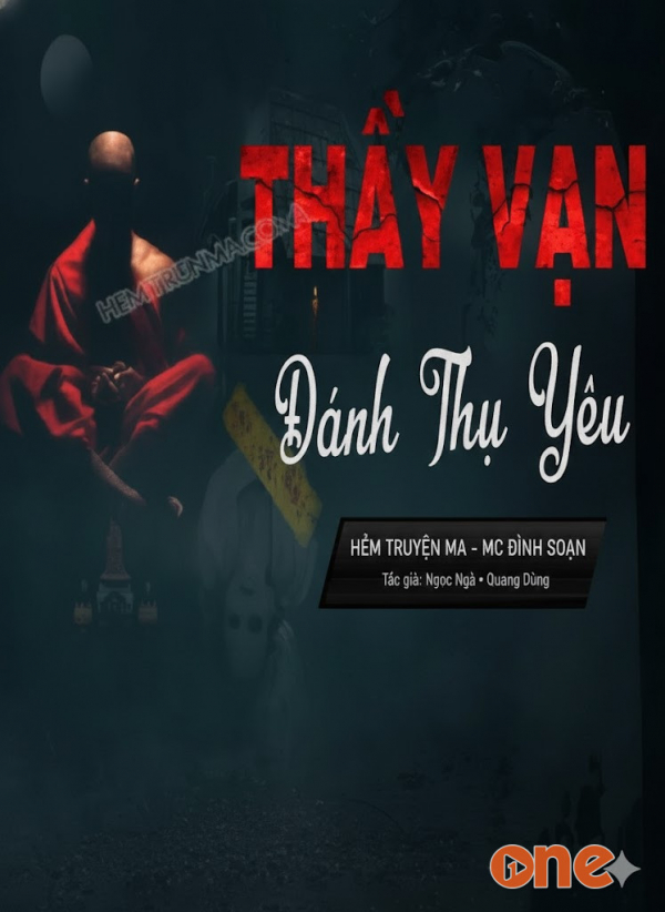 Thầy Vạn Đánh Thụ Yêu - MC Đình Soạn