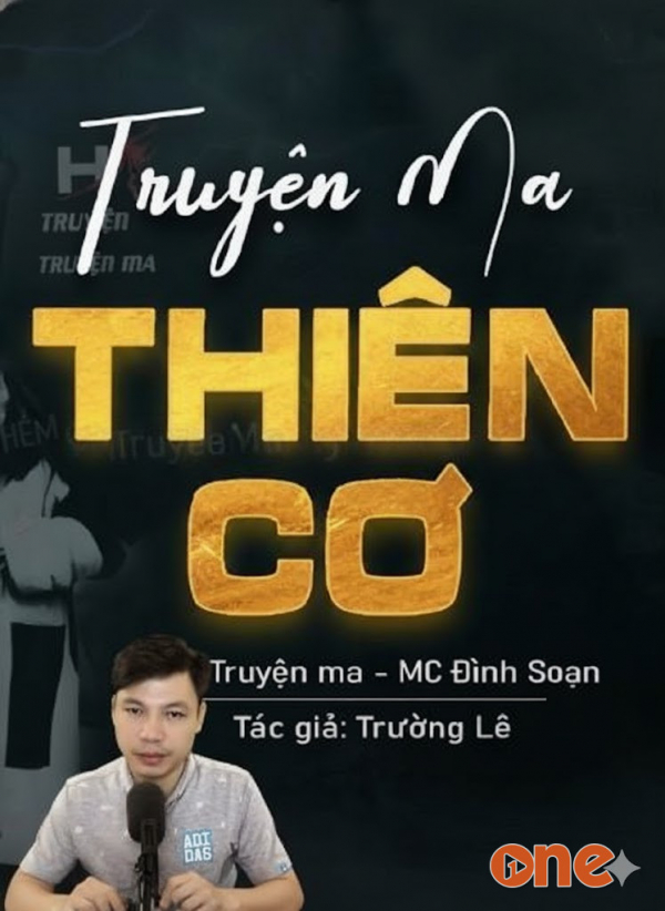 Thiên Cơ - MC Đình Soạn