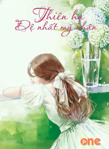 Thiên Hạ Đệ Nhất Mỹ Nhân - Audio Ngôn Tình