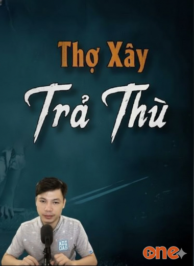 Thợ Xây Trả Thù