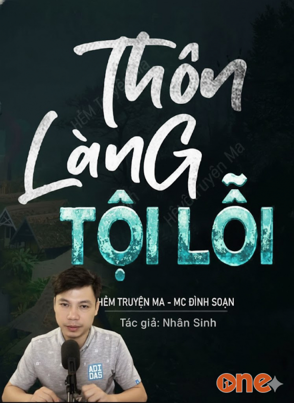 Thôn Làng Tội Lỗi - MC Đình Soạn