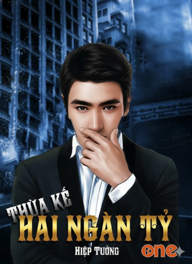 Thừa Kế 2000 Tỷ