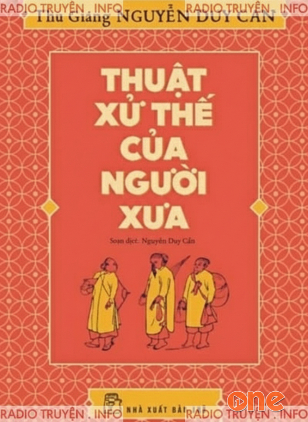 Thuật Xử Thế Của Người Xưa - Uyên Minh