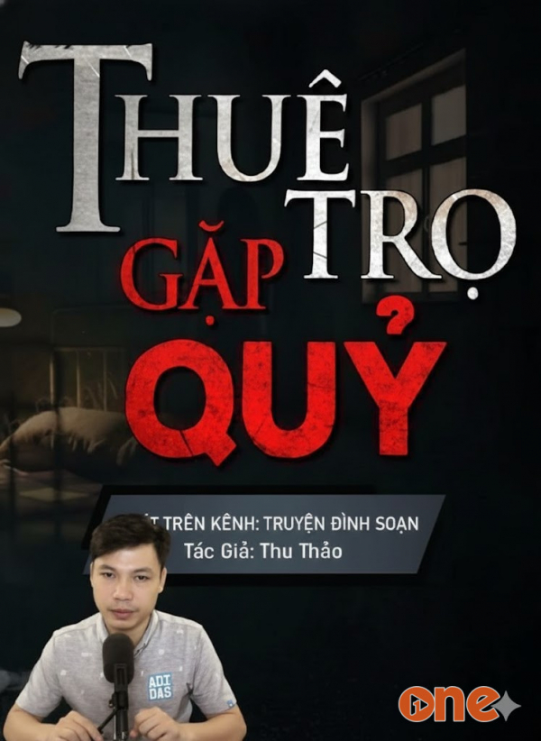 Thuê Trọ Gặp Quỷ - MC Đình Soạn