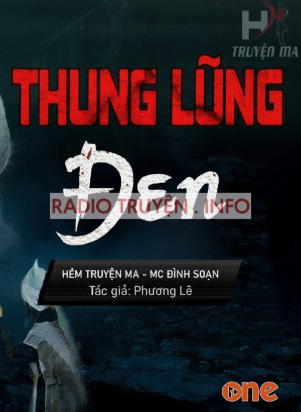 Thung Lũng Đen - MC Đình Soạn