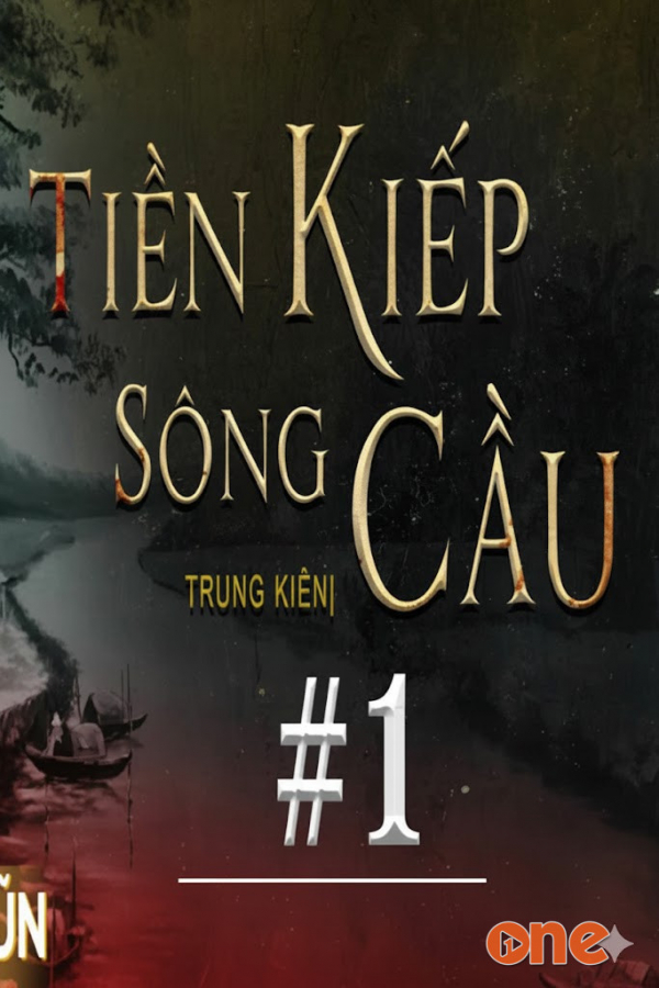Tiền Kiếp Sâu Cầu  -  Quàng A Tũn