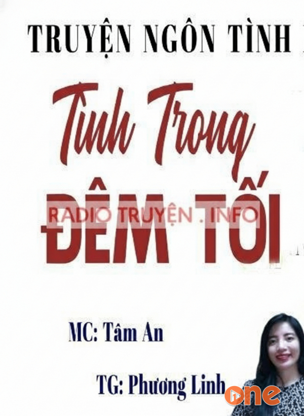Tình Trong Đêm Tối - MC Tâm An