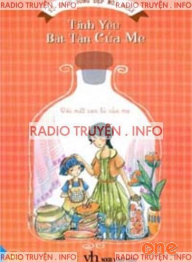 Tình Yêu Bất Tận Của Mẹ