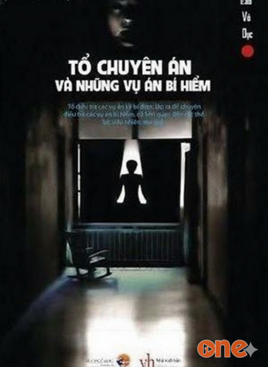 Tổ Chuyên Án Và Những Mật Vụ Bí Hiểm