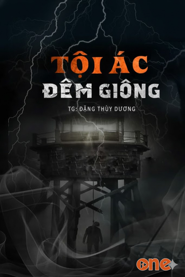 Tội Ác Đêm Giông - MC Duy Thuận