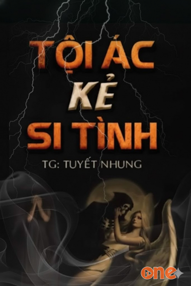 Tội Ác Kẻ Si Tình