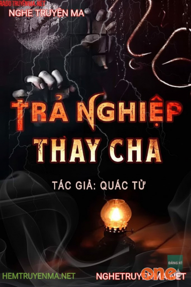 Trả Nghiệp Thay Cha