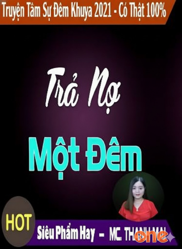 Trả Nợ Một Đêm - MC Thanh Mai