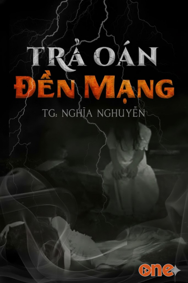 Trả Oán Đền M.ạng
