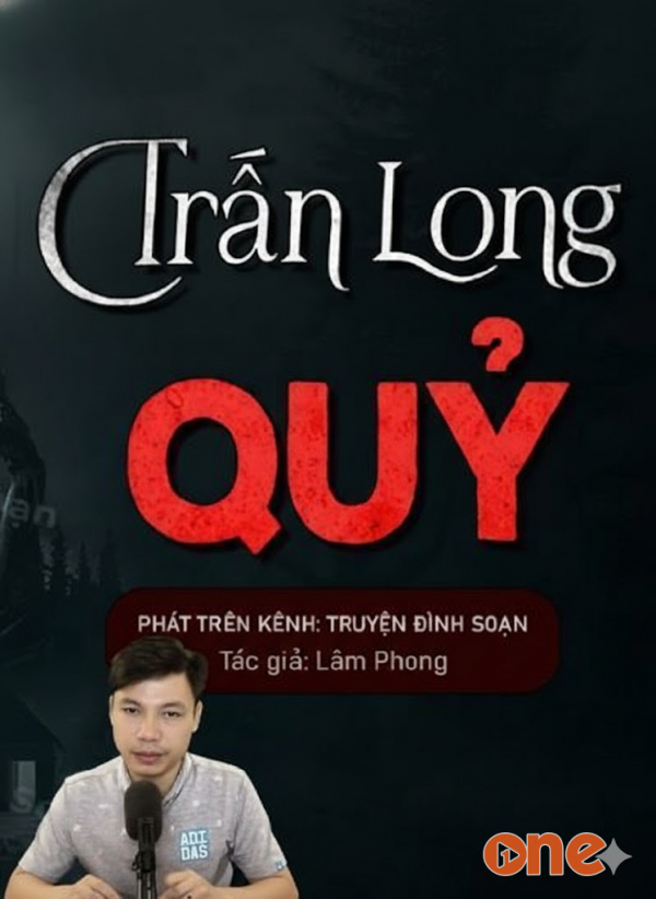 Trấn Long Quỷ - MC Đình Soạn
