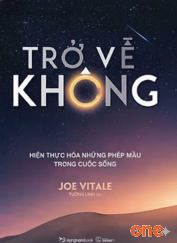 Trở Về Không -  Trải Nghiệm Ho'oponopono - Hằng Lê
