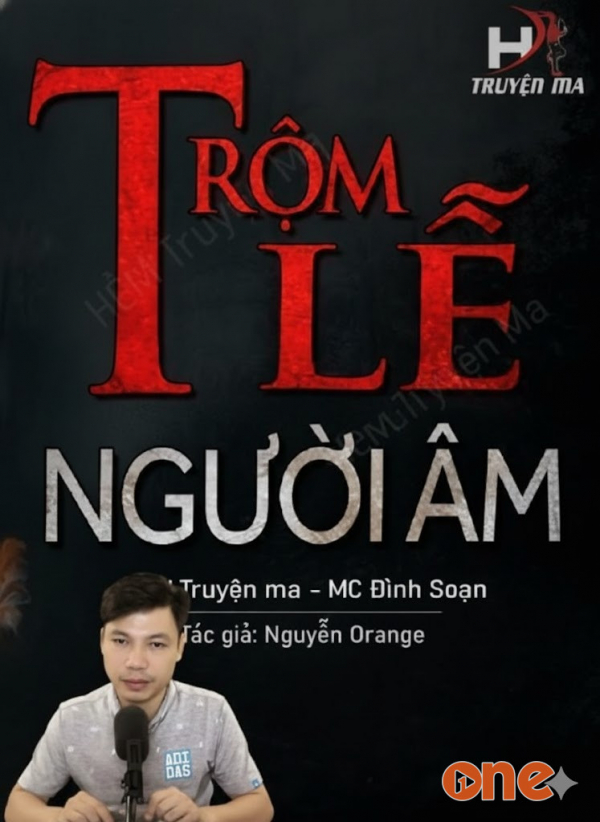 Trộm Lễ Người Âm - MC Đình Soạn