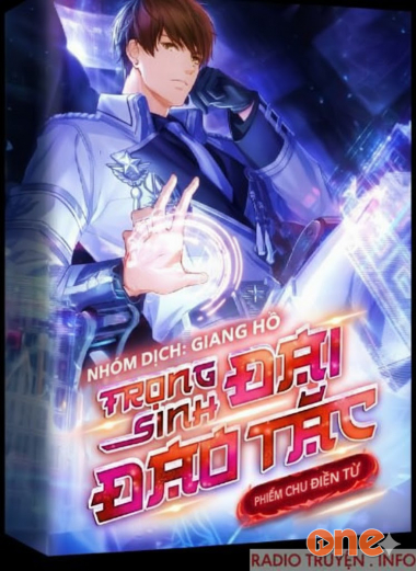 Trọng Sinh Đại Đạo Tặc