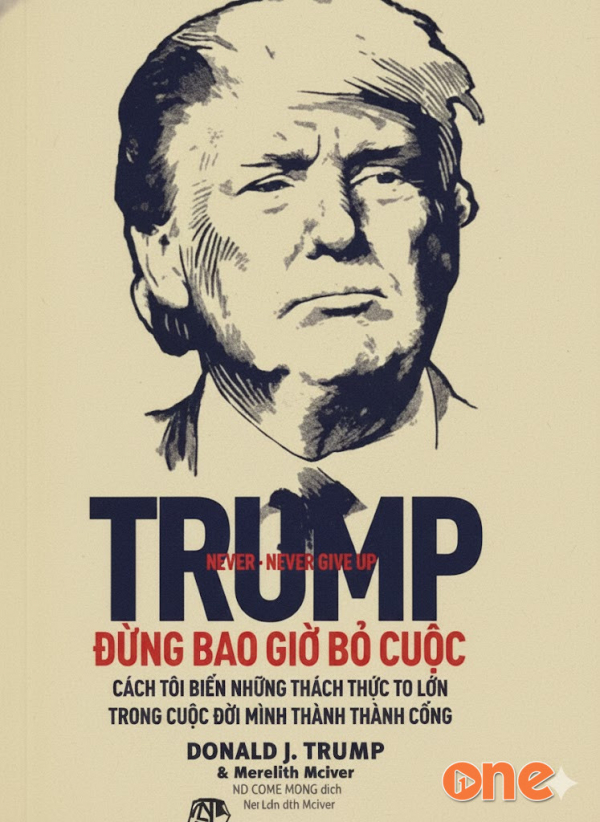 Trump -  Đừng Bao Giờ Bỏ Cuộc - Meredith Mciver