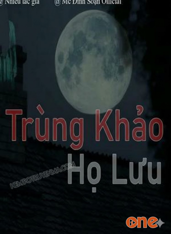 Trùng Khảo Dòng Họ Lưu - MC Đình Soạn