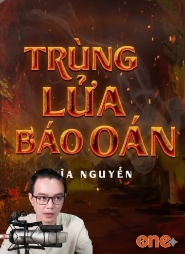 Trùng Lửa Báo Oán