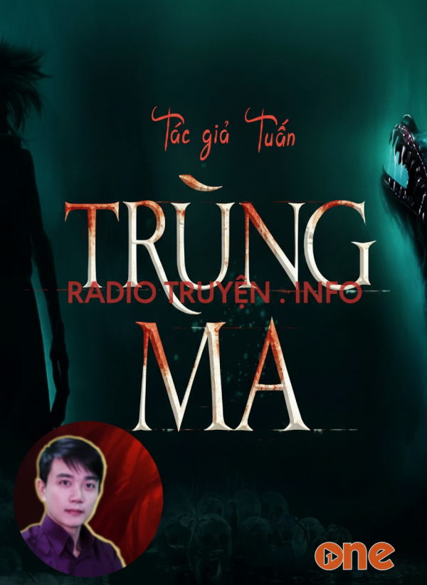 Trùng Ma - MC Nguyễn Huy