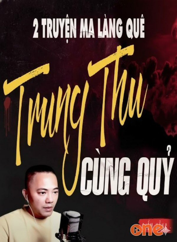 Trung Thu Cùng Quỷ - MC Quàng A Tũn