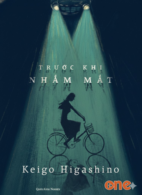 Trước Khi Nhắm Mắt - Higashino Keigo