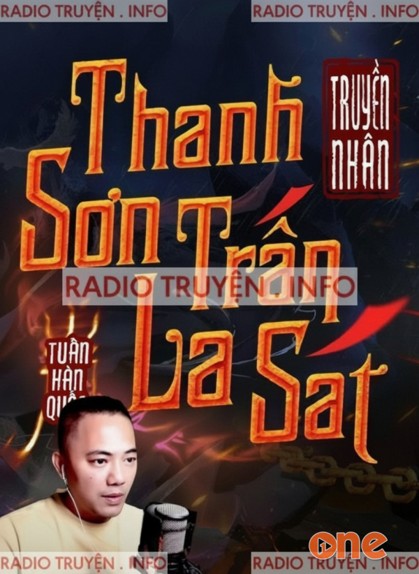 Truyền Nhân Thanh Sơn Trấn La Sát - MC Quàng A Tũn