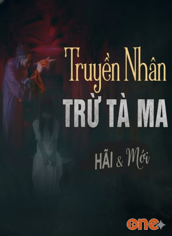 Truyền Nhân Trừ Ma Diệt Quỷ - MC Đình Soạn
