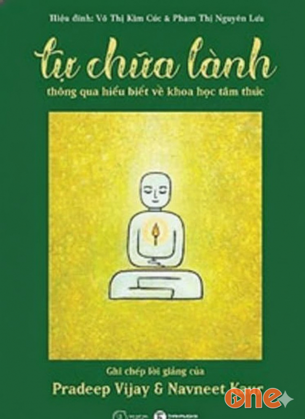 Tự Chữa Lành Thông Qua Hiểu Biết Về Khoa Học Tâm Thức - Lê Đức Quân