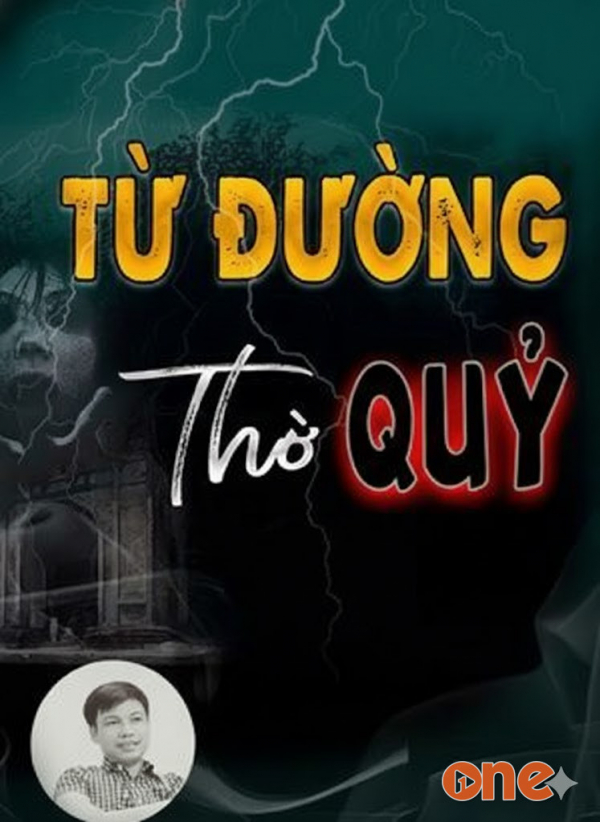 Từ Đường Thờ Quỷ - MC Đình Soạn