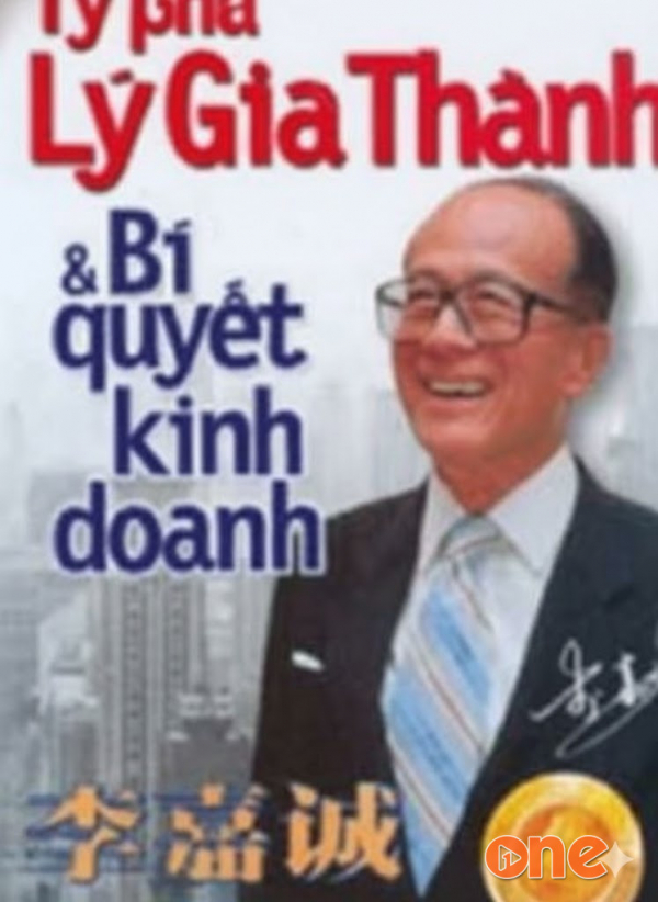 Tỷ Phú Lý Gia Thành Và Bí Quyết Kinh Doanh - Trần Diệu Lan