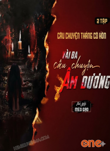 Vài Ba Câu Chuyện Âm Dương