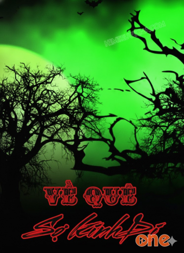 Về Quê Sợ Kinh Dị