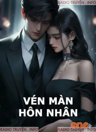 Vén Màn Hôn Nhân
