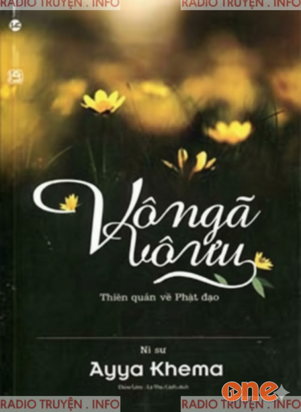Vô Ngã Vô Ưu - Thanh Trúc