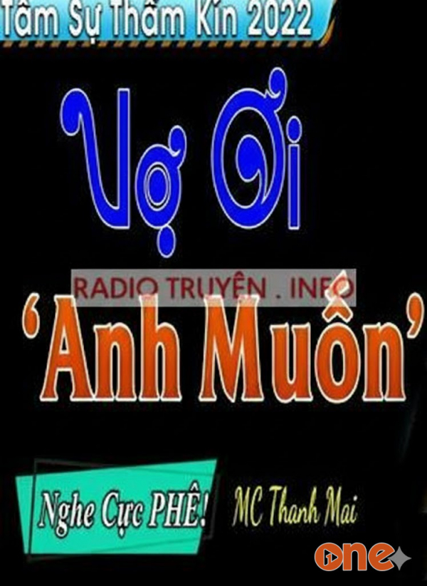 Vợ Ơi Anh Muốn - MC Thanh Mai