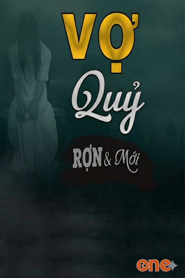 Vợ Quỷ  -  MC Đình Soạn