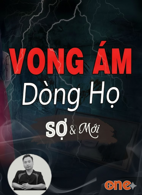 Vong Ám Dòng Họ - MC Ngọc Lâm