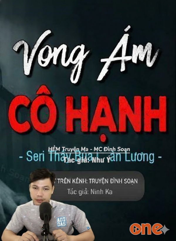Vong Ám Nhà Cô Hạnh - MC Đình Soạn
