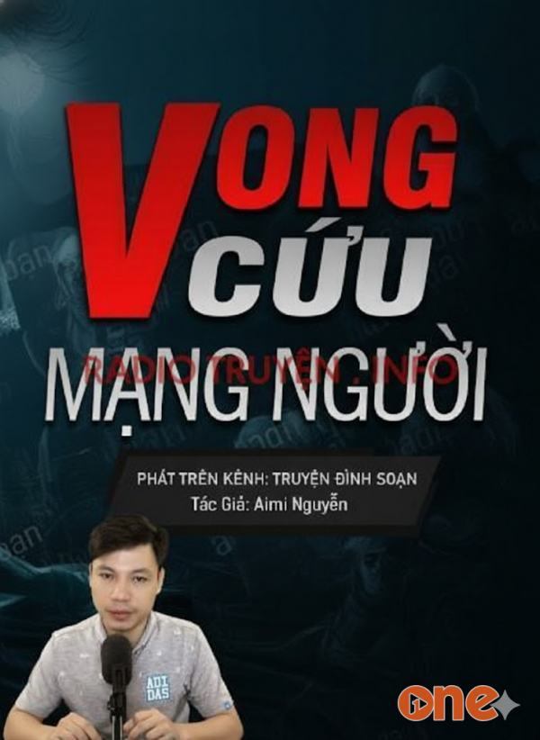 Vong Cứu Mạng Người - MC Đình Soạn