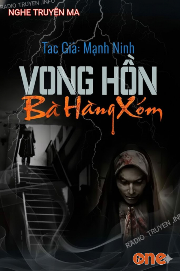 Vong Hồn Bà Hàng Xóm - MC Duy Thuận