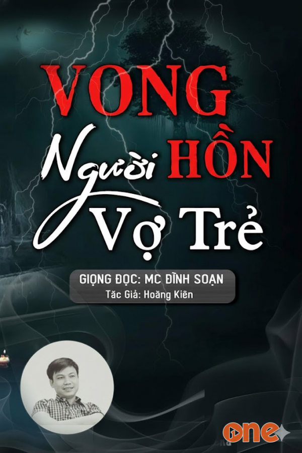 Vong Hồn Người Vợ Trẻ - MC Đình Soạn